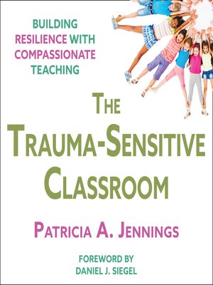 cover image of The Trauma-Sensitive Classroom